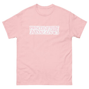 Princess Outside, Crazy Inside Classic Tee
