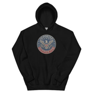 Deporter Supporter Unisex Hoodie