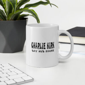Say His Name Charlie Mug